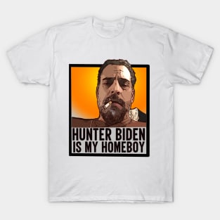 Hunter Biden Is My Homeboy T-Shirt